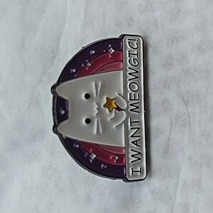 Pin Cat" I WANT MEOWGIC!"